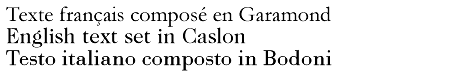 Lien entre fontes et langues (Garamond, Caslon, Bodoni)" title="Lien entre fontes et langues (Garamond, Caslon, Bodoni)